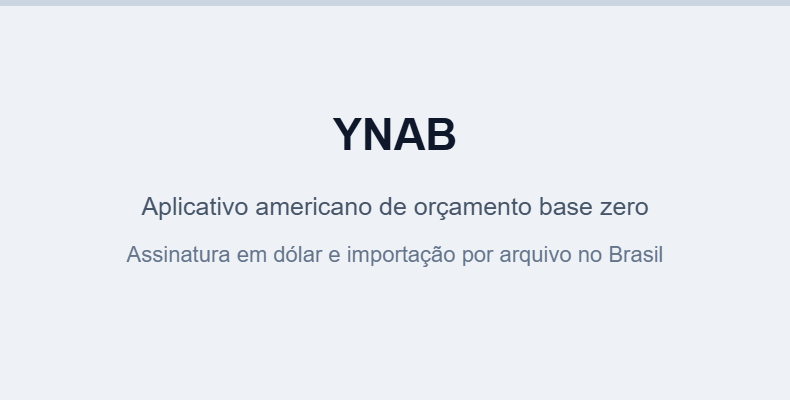 Interface do aplicativo de controle financeiro YNAB